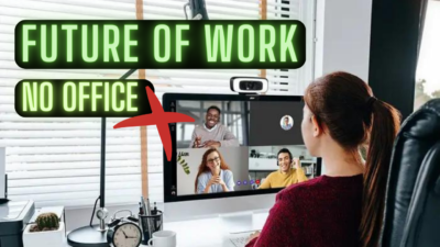 Future of Work ” No More Office ” Here is why ? https://innovatedstore.com